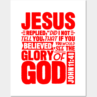 John 11:40 Posters and Art